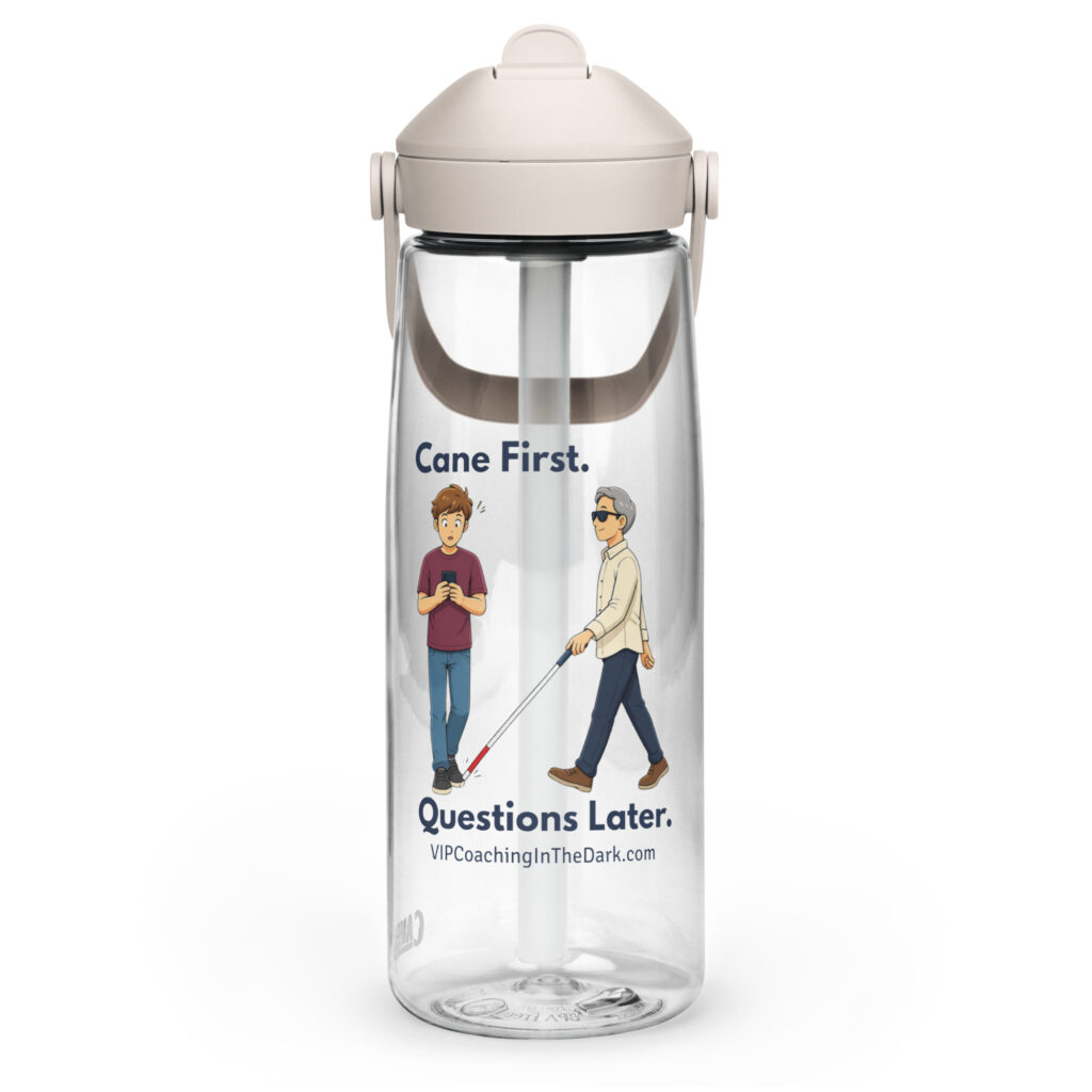 Cane First. Questions Later. - Flip straw water bottle
