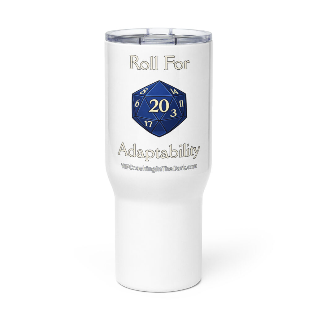 Roll For Adaptability - Travel mug with a handle