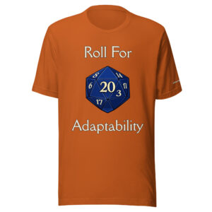 Roll for Adaptability T-Shirt - Image 11