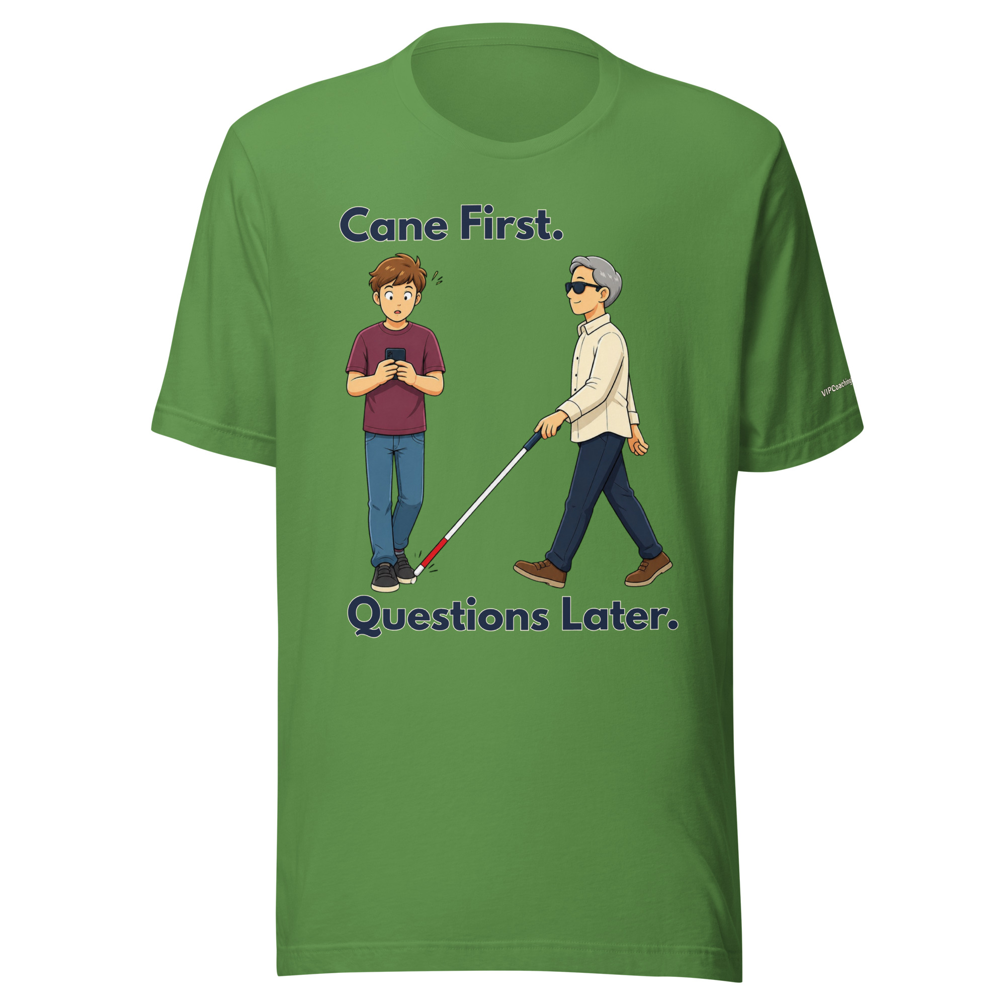 Cane First. Questions Later. T-Shirt - Image 8